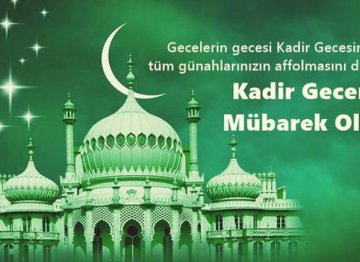  KADİR GECENİZİ TEBRİK EDERİM